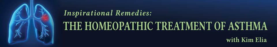 Inspirational Remedies: The Homeopathic Treatment of Asthma