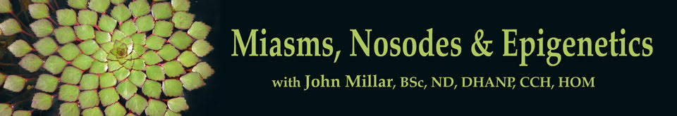 Miasms, Nosodes & Epigenetics