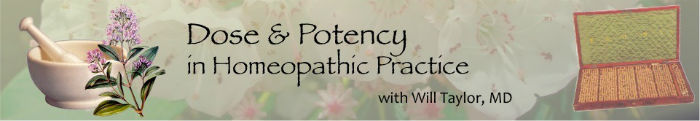 Dose & Potency in Homeopathic Practice